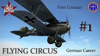 Il-2 Flying Circus - German Career #1 (First Encounter)