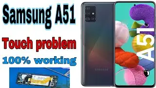 Samsung A51 Touch Screen Not Working 100% Solution