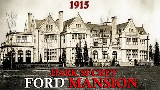 Dark Story of Stonehurst: The Lost Ford Mansion in Grosse Pointe, MI