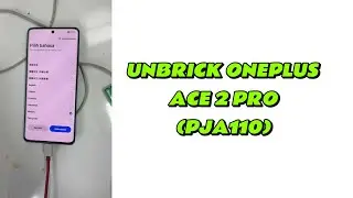 UNBRICK ONEPLUS ACE  2 PRO (PJA110) FROM HARDBRICK (ONLY 9080 PORT) ✅🆗ONEPLUS AUTH FLASH NEVER OFF
