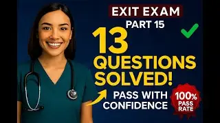 Pass BSC Nursing Exit Exam With These 13 Questions!