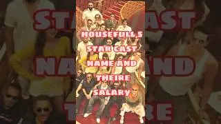 housefull 5 star cast name and theire salary | housefull 5 cast fees 🙃#housefull #cast #aa