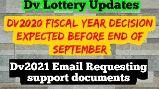 Dv lottery updates// Dv2020/2021- Email requesting support documents