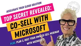 What Is Co-Selling with Microsoft? Industry Secrets Revealed! 🤯