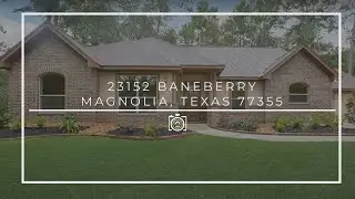 23152 Baneberry Magnolia, Texas 77355