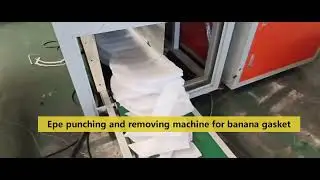 epe foam punching and removing machine