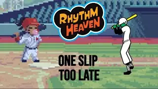 One Slip Too Late (Rhythm Doctor) - Rhythm Heaven custom remix