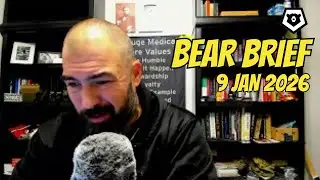 Massive Fraud | National Intel | Bear Brief 9JAN26