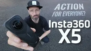 INSTA360 X5 | THE ACTION CAMERA FOR EVERYONE?