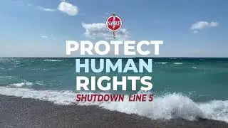 Great Lakes at Risk: Protect Human Rights, Treaty Rights, Environmental Rights