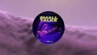 Small Talks official video || T REAL G