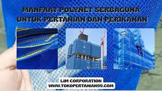 Polynet, Jaring Serbaguna untuk Kebun, Kolam, hingga Area Konstruksi