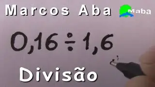 DIVISÃO DE NÚMEROS DECIMAIS -  Pedido por aluna