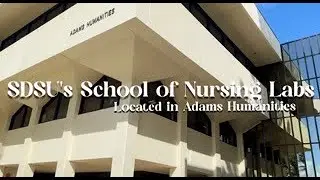 SDSU School of Nursing's Labs Tour
