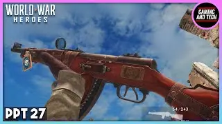 PPT 27 Assault Rifle Gameplay - World War heroes