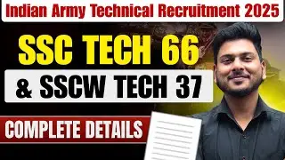 SSC Tech 66 & SSCW Tech 37 Notification Out | Indian Army Recruitment Full Details!