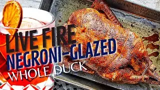 Live Fire Negroni-Glazed Whole Duck | Campside Feast in Northern Michigan