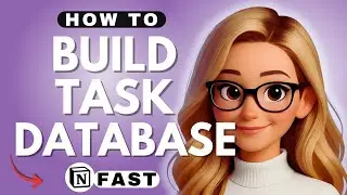 Notion Build Task Database - 2025
