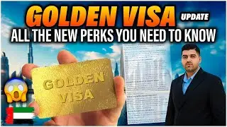 Dubai Golden Visa Latest Rules & Benefits | Game Changing Updates | New Consular Services 2025