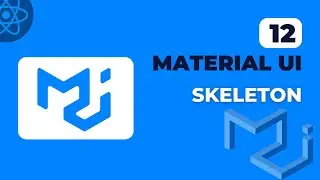 React Material Ui - 12 | Skeleton In Material Ui | 2023