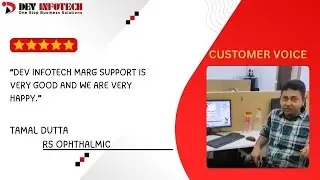 Dev Infotech Customer Testimonial - Tamal Dutta  (RS OPHTHALMIC )
