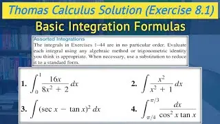 Thomas calculus chapter 8 exercise 8.1 Q1 to Q4 | Integration Techniques || Lec 1