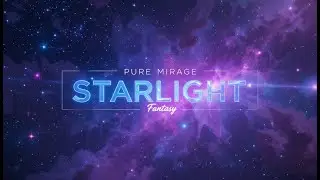 pure mirage &ndash; starlight fantasy (Pure Mirage Remix) | 2025