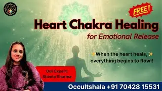 💚 Heart Chakra Healing Session with Universal Light Guided by Shveta Sharma Ma&rsquo;am