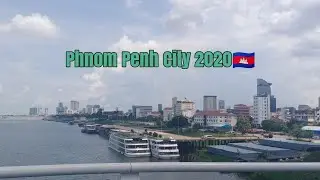 [The Khmer Natural]-View Phnom Penh City 2020, Capital of Cambodia