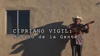 Cipriano Vigil: Músico de la Gente