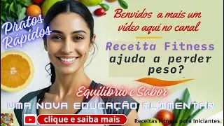 Receitas fitness ajudam a emagrecer?