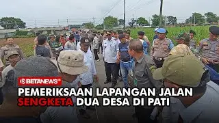Ratusan Warga Kawal Pemeriksaan Lapangan Jalan yang Jadi Sengketa Dua Desa di Pati