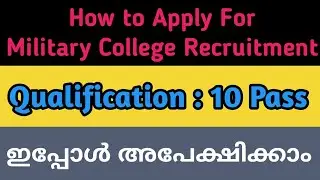 How to Apply For Military College Recruitment || Application Form Filling || Defence Jobs Malayalam