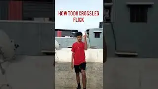Cross leg flick tutorial ⚽️step by step explanation 😊😄#shorts