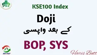 #PSX | BOP, SYS | KSE100 Index | Technical Analysis By Haris Butt
