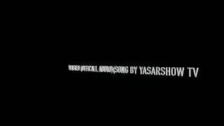 Wasted (Song by YasarShow Tv)(OfficallAudio)