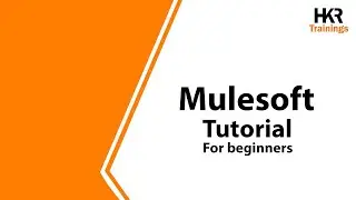 MuleSoft Tutorial for Beginners | MuleSoft Training | What is MuleSoft  - HKR Trainings