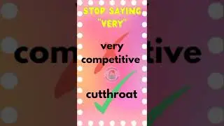 Stop Saying VERY| Be a native speaker| English Grammar| #shorts #vocabaholic