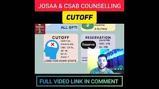 JOSAA & CSAB COUNSELLING | CUTOFF #shorts #josaa #csab