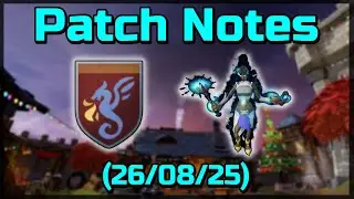 Patch Notes: Fort Forinthry & Nakatra (26/08/25)