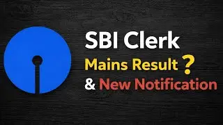 📢📢 SBI CLERK MAINS RESULT ✅ NOTIFICATION 2026-27 🔥❓