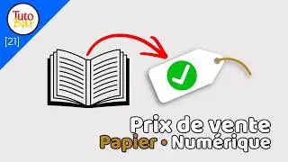 [TutoBar #21] Bien fixer le prix de vente de ses livres