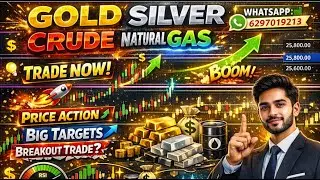 Big Targets, Strong Trend &ndash; Gold &bull; Silver &bull; Crude &bull; NG &ndash; Trade Setup You Can&rsquo;t Ignore | 29 Jan