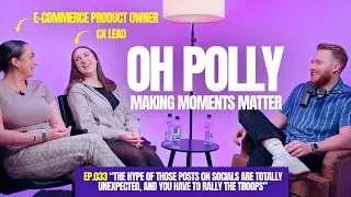 Making Moments Matter: The heart of Oh Polly | Interview with CX Lead and Product Owner