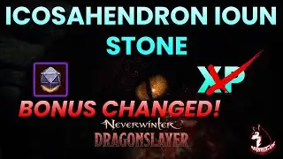 NO More XP! Icosahedron Ioun Stone Bonus CHANGED! - Neverwinter Mod 23