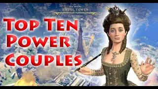 Civ 7's Top Ten Leader-Civ Couples