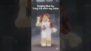 Singing Blue by Yung Kai with my voice