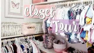 BABY GIRL'S CLOSET TOUR & ORGANIZATION!