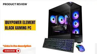 Обзор игрового ПК iBUYPOWER Element | Ryzen 7 8700F, RTX 5060 8 ГБ, 32 ГБ DDR5, 1 ТБ NVMe SSD + R...