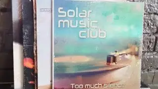 Spot del &aacute;lbum TOO MUCH SILENCE, de Solar Music Club